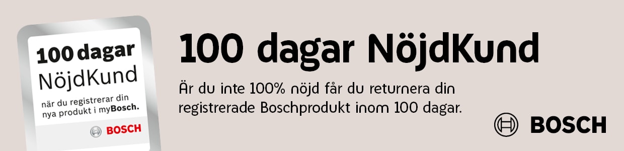 100 dagar NöjdKund från Bosch